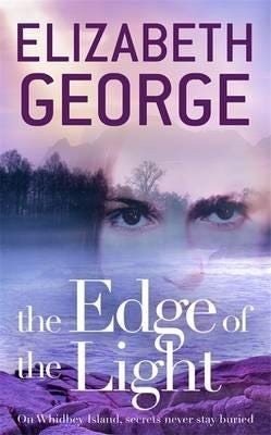 The Edge Of The Light Av Elizabeth George The Edge Of The Light Av Elizabeth George