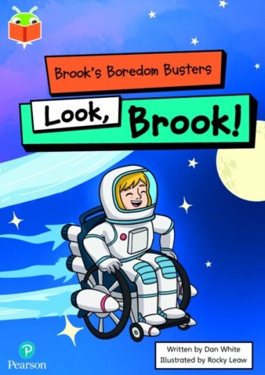 Bug Club Independent Phase 5 Unit 13: Brook'S Boredom Busters: Look, Brook!