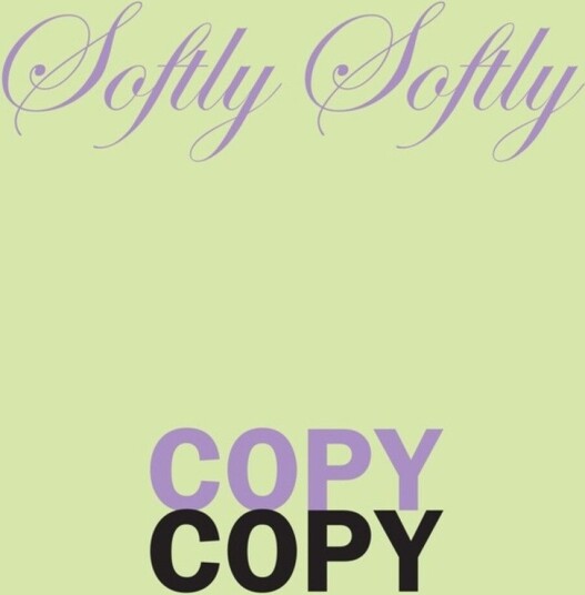 Softly Softly Copy Copy Vinyl