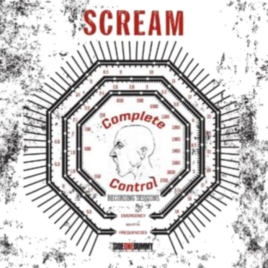 Scream Complete Control Recording Sessions Uk Vinyl