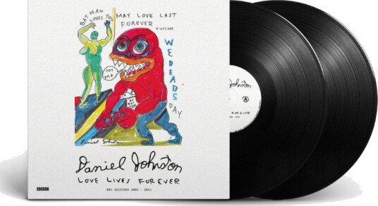 Love Lives Forever (BBC Sessions 20032011)