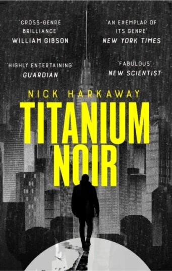 Titanium Noir Av Nick Harkaway