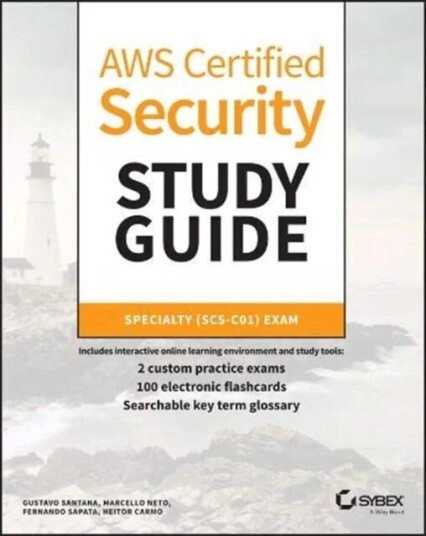 Aws Certified Security Study Guide Av Marcello Zillo Neto, Gustavo A. A. Santana, Fernando Sapata, Mauricio Munoz, Alexandre M. S. P. Moraes, Thiago M