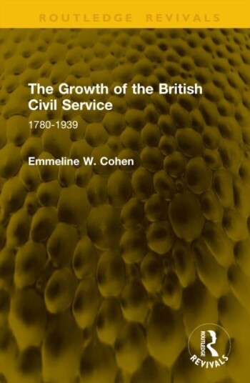 The Growth of the British Civil Service