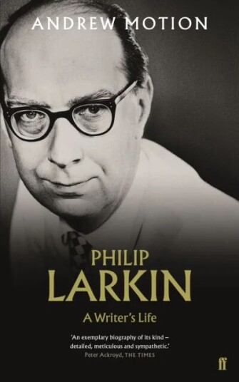 Philip Larkin: A Writer'S Life Av Sir Andrew Motion