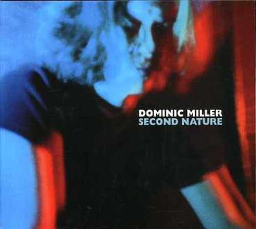 Dominic Miller Second Nature CD