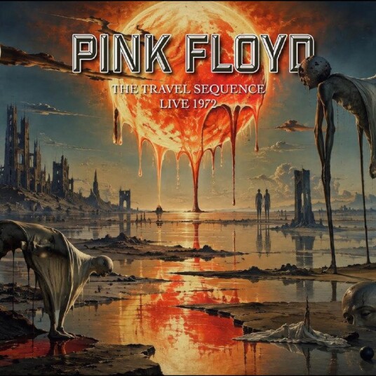 Pink Floyd The Travel Sequence Live 1972 CD