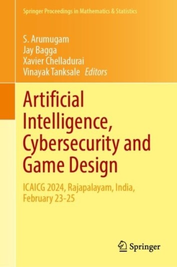 Artificial Intelligence Cybersecurity and Game Design Artificial Intelligence Cybersecurity and Game Design