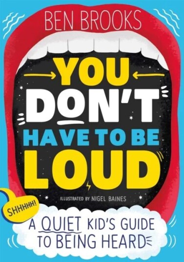 You Don'T Have To Be Loud Av Ben Brooks