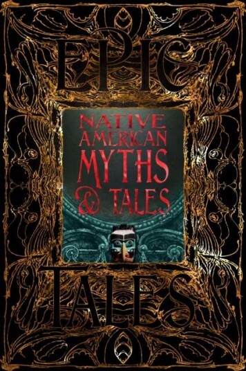 Native American Myths & Tales Av Sam Gill
