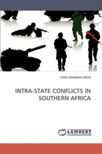 Intra State Conflicts in Southern Africa