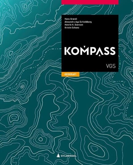 Kompass Av Hans Græsli, Kristin Schanz, Alexandra Aga Schioldborg, Henrik H. Svensen