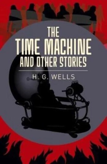 The Time Machine & Other Stories Av H. G. Wells