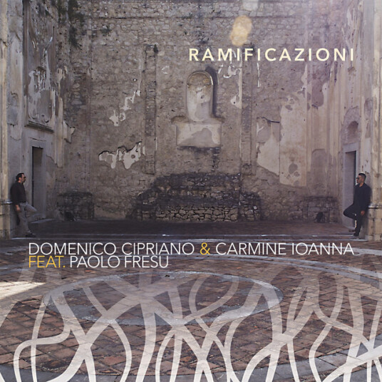 Domenico Cipriano Carmine Ioanna Fresu Ramificazioni CD