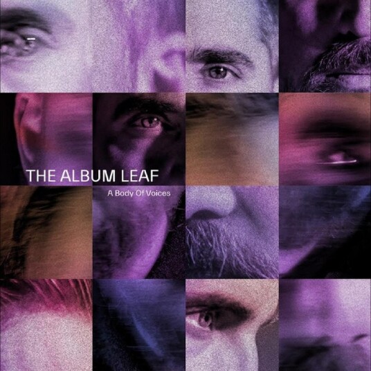 The Album Leaf A Body Of Voices CD The Album Leaf A Body Of Voices CD