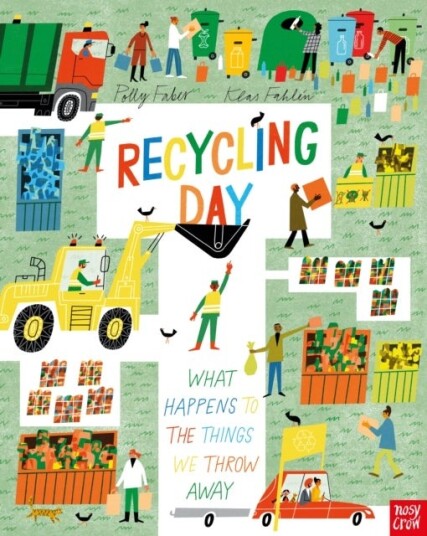 Recycling Day: What Happens to the Things We Throw Away Recycling Day: What Happens to the Things We Throw Away
