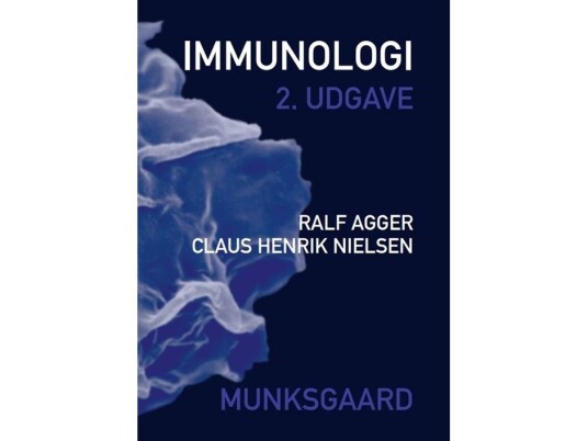 Immunologi | Ralf Agger Claus Henrik Nielsen | Språk: Dansk