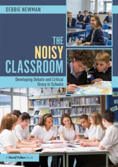 The Noisy Classroom Av Debbie Newman