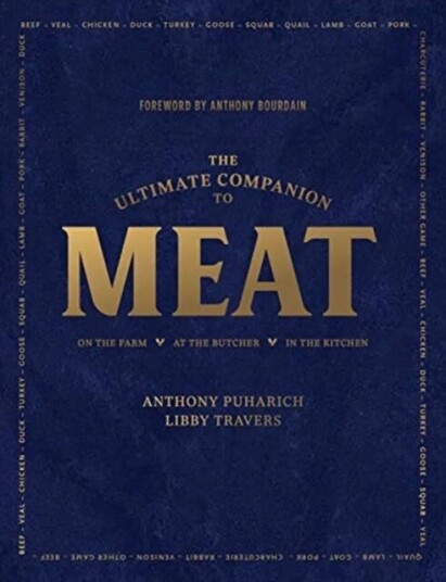 The Ultimate Companion To Meat Av Anthony Puharich, Libby Travers The Ultimate Companion To Meat Av Anthony Puharich, Libby Travers