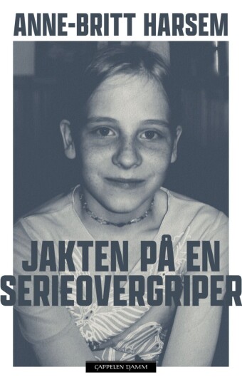 Jakten på en serieovergriper Jakten på en serieovergriper