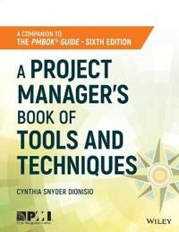 Pro-Ject Snyder Dionisio C A Project Manager's Book of Tools and Techniques