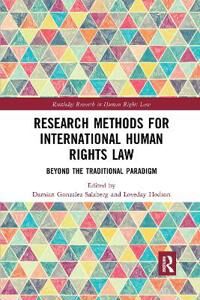 Gonzalez-Salzberg Damian Research Methods for International Human Rights Law