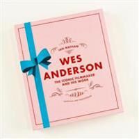 Wes Anderson Av Ian Nathan
