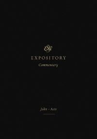 Esv Expository Commentary Esv Expository Commentary