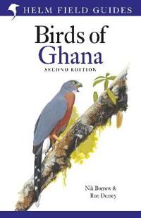 Field Guide To The Birds Of Ghana Av Nik Borrow, Ron Demey