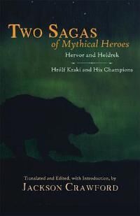 Two Sagas Of Mythical Heroes Av Jackson Crawford