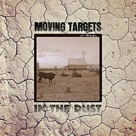 Moving Targets In The Dust CD