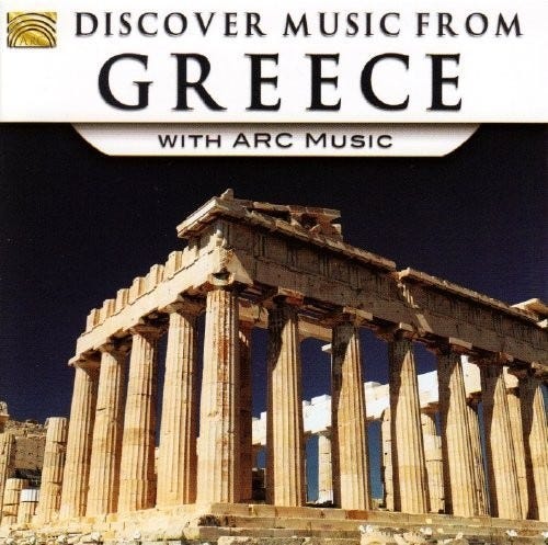 Diverse Artister Discover Music From Greece With Arc Music / Var CD Diverse Artister Discover Music From Greece With Arc Music / Var CD