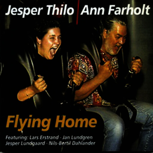 Jesper Thilo & Ann Farholt Jesper Thilo Flying Home CD
