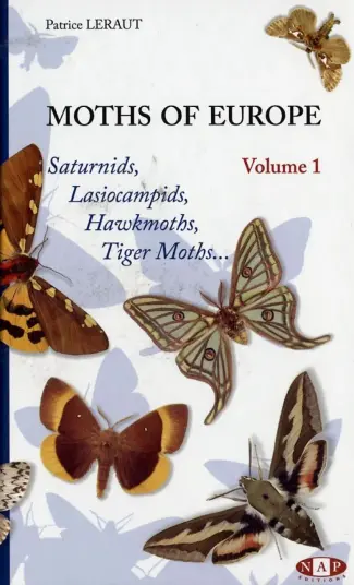 Moths of Europe Volume 1