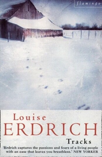 Tracks Av Louise Erdrich