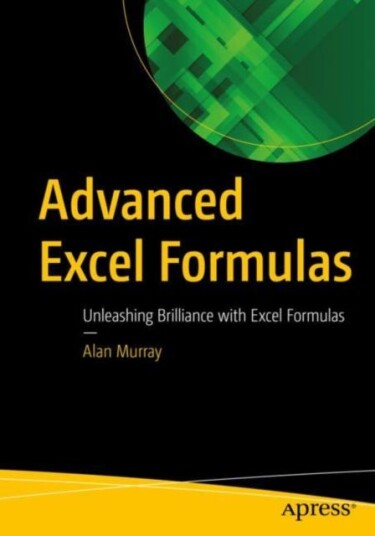 Advanced Excel Formulas  Unleashing Brilliance with Excel Formulas