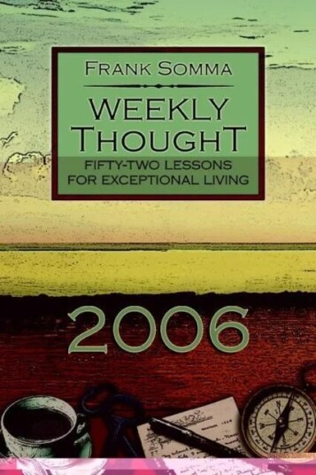 Weekly Thought Av Frank Somma