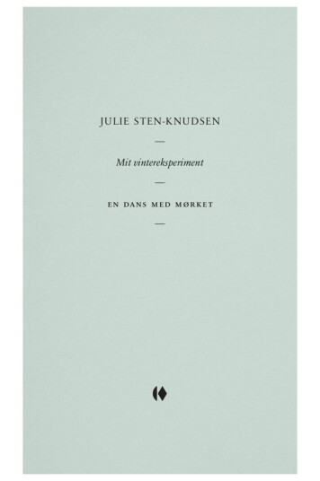 Mit Vintereksperiment | Julie Sten-Knudsen | Språk: Dansk