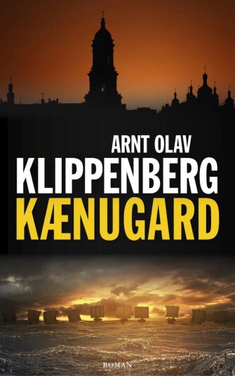 Kænugard Av Arnt Olav Klippenberg