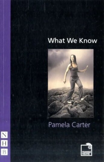 What We Know Av Pamela Carter