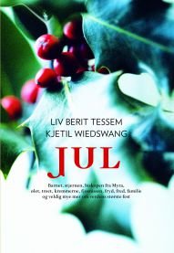 Jul: Barnet, stjernen, biskopen fra Myra, ølet, treet, kremmerne, fjøsnisse, Pent brukt bok uten markeringer