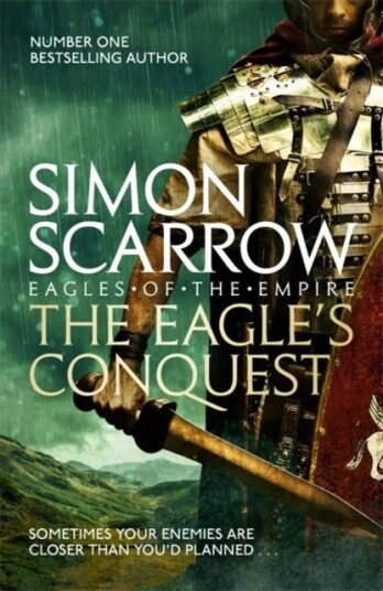 The Eagle'S Conquest (Eagles Of The Empire 2) Av Simon Scarrow