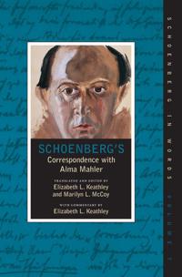 Keathley and Elizabeth Schoenberg's Correspondence With Alma Mahler