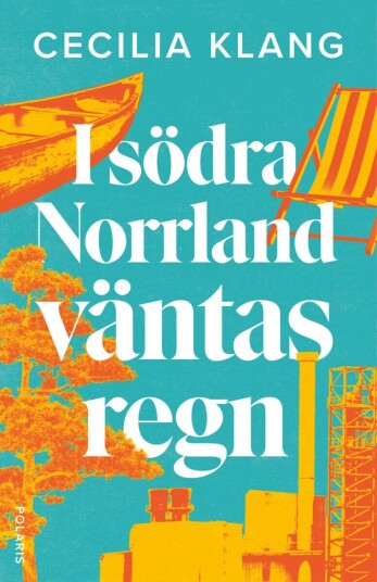 I Södra Norrland Väntas Regn Av Cecilia Klang
