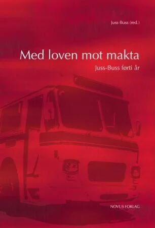 Med Loven Mot Makta