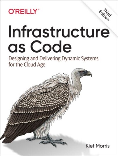 Infrastructure as Code Dynamic Systems for the Cloud Age