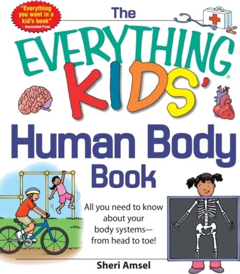 The Everything Kids' Human Body Book Av Sheri Amsel
