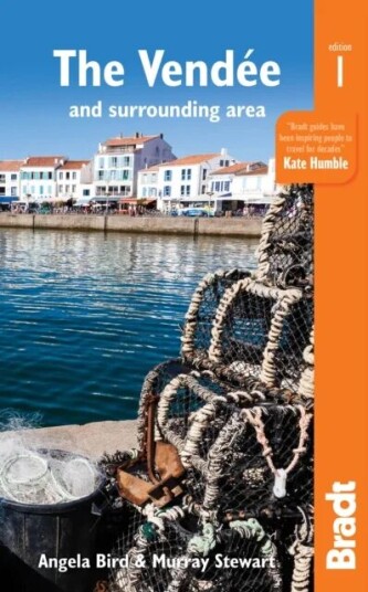 Pays De La Loire: The Vendee Av Angela Bird, Murray Stewart