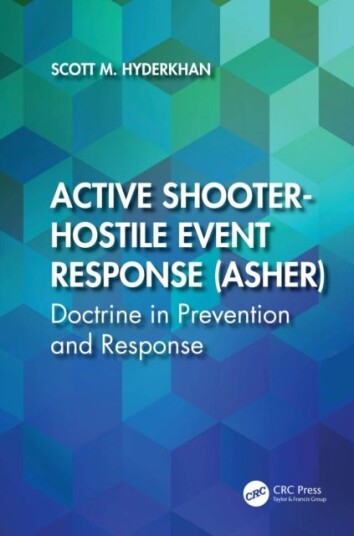 Active Shooter Hostile Event Response (ASHER)
