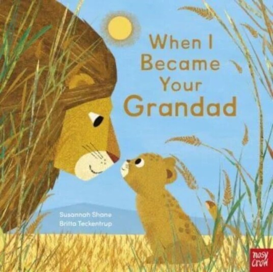 When I Became Your Grandad Av Susannah Shane